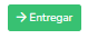 Botón.Entregar